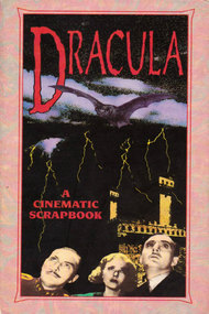 Dracula: A Cinematic Scrapbook