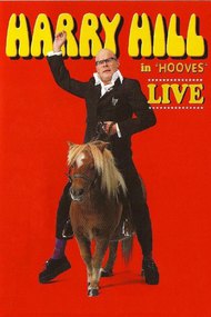 Harry Hill: in 'Hooves'