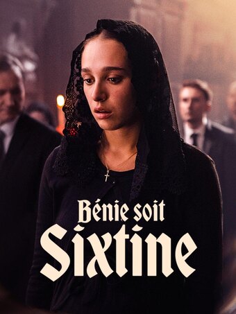 Blessed be Sixtine