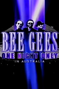 Bee Gees One Night Only In Australia (1999)
