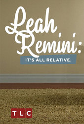 Leah Remini: It's All Relative