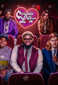 Coulda Been Love (TV Series 2025 - Now)