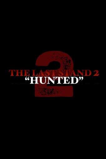 The LAST STAND 2