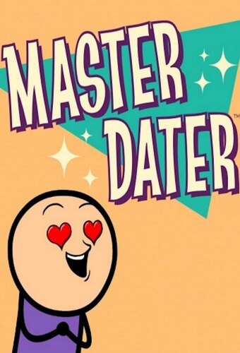 Master Dater: The Series