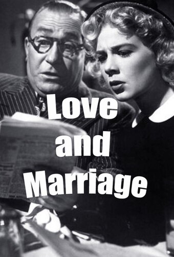 Love and Marriage
