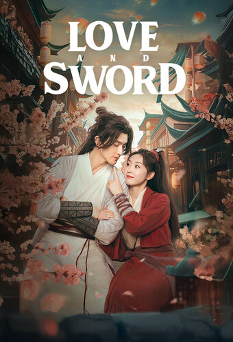 Love and Sword