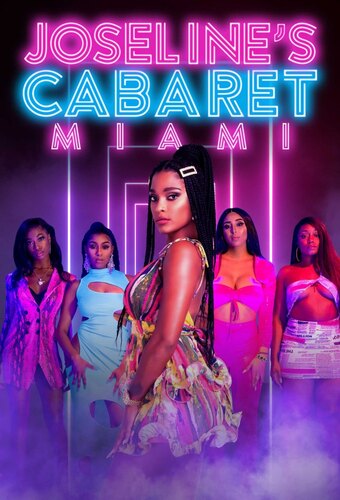 Joseline's Cabaret: Miami