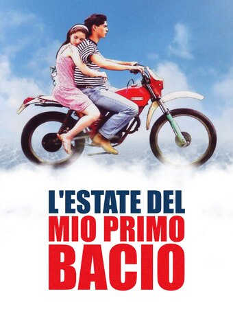 L'estate del mio primo bacio