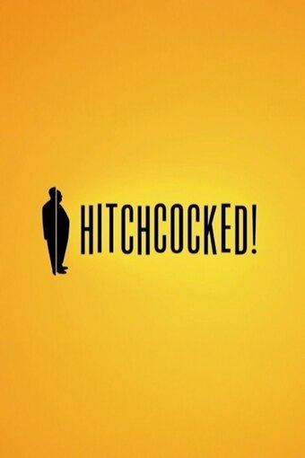 Hitchcocked!