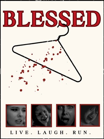 Blessed: Live, Laugh,Run!