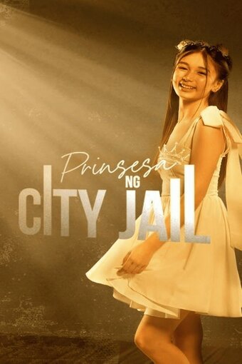 The Jailhouse Princess