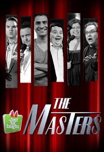 Just For Laughs: The Masters