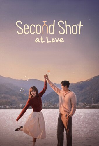 Second Shot at Love