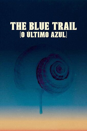 The Blue Trail