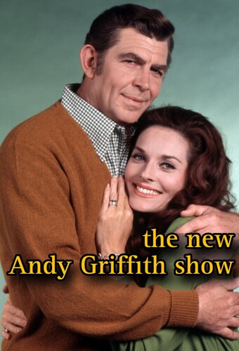 The New Andy Griffith Show