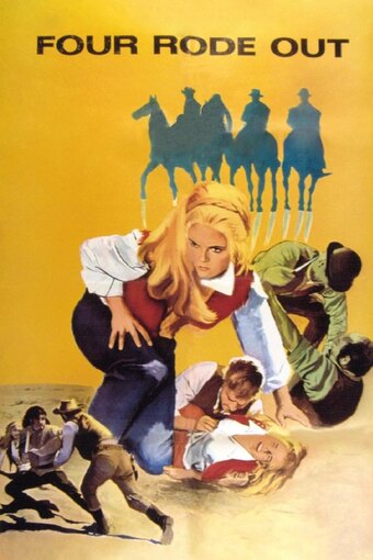 Four Rode Out