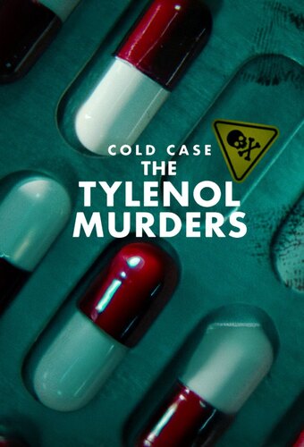 Cold Case: The Tylenol Murders
