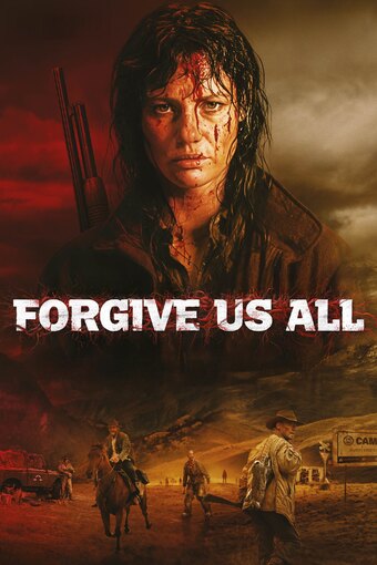 Forgive Us All