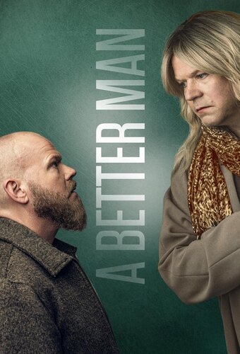 A Better Man
