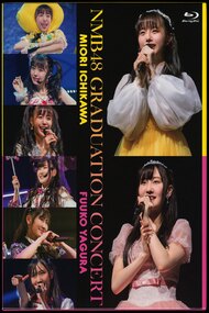 NMB48 GRADUATION CONCERT ~MIORI ICHIKAWA (2018)