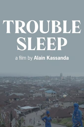 Trouble Sleep