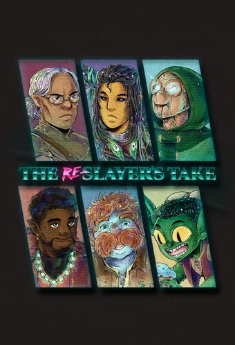 The Re-Slayer's Take