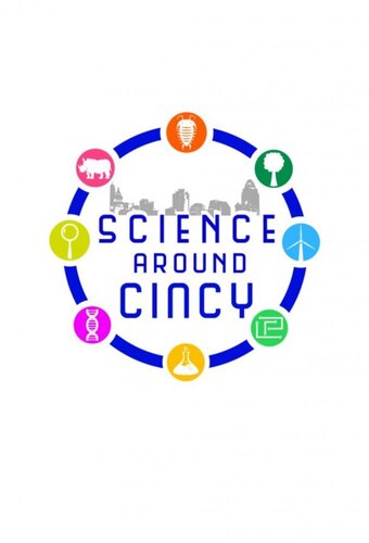 Science Around Cincy