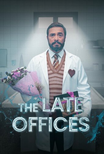 The Late Offices