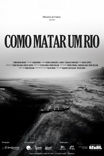 Como Matar um Rio