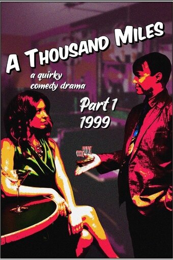 A Thousand Miles