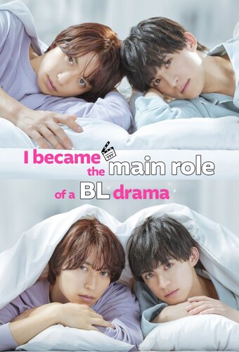 I Became the Main Role of a BL Drama
