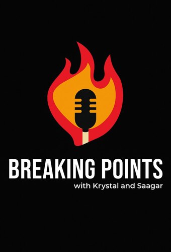 Breaking Points with Krystal and Saagar