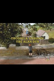 Thomas and Gordon: The Alan Dub (2025)