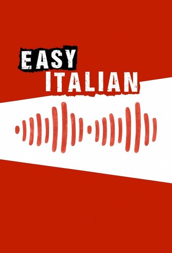 Easy Italian Podcast