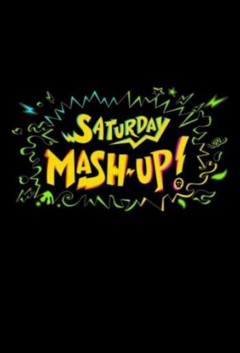 Saturday Mash-Up