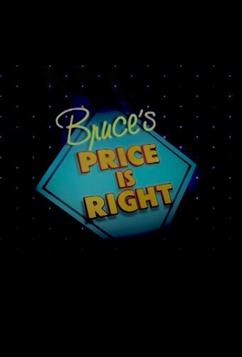 Bruce's Price Is Right
