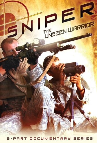 Sniper: The Unseen Warrior
