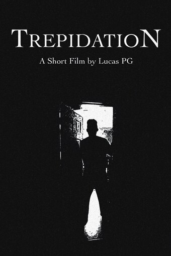 Trepidation