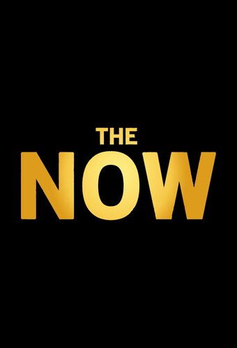 The Now