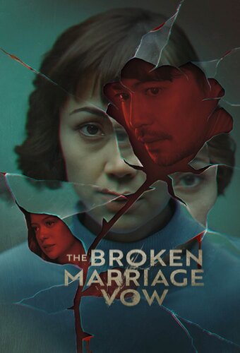 The Broken Marriage Vow