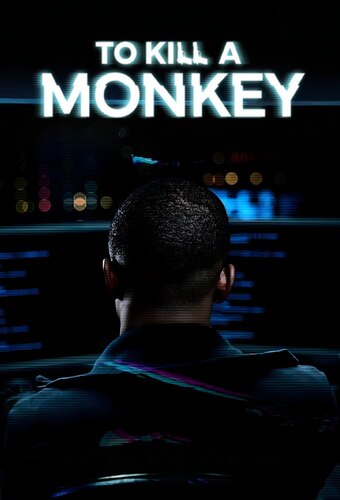 To Kill a Monkey