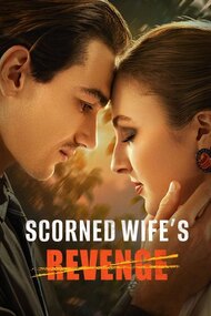 Scorned Wife's Revenge (2025)