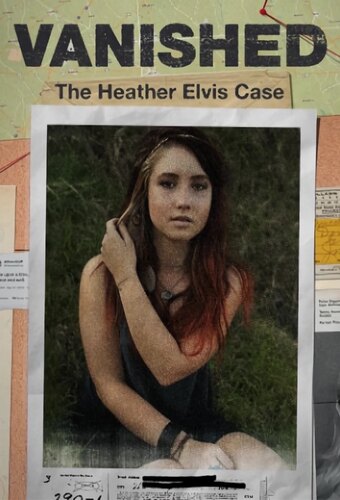 Vanished: The Heather Elvis Case