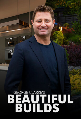 George Clarke’s Beautiful Builds