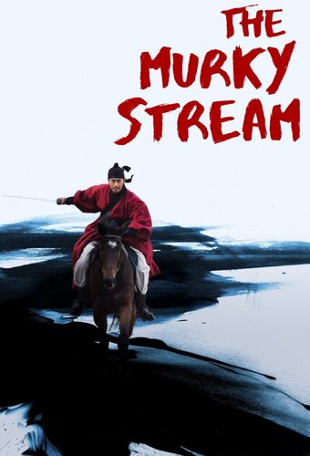 The Murky Stream