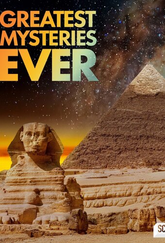 Greatest Mysteries Ever