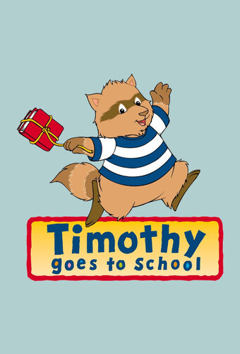 Timothy Goes to School