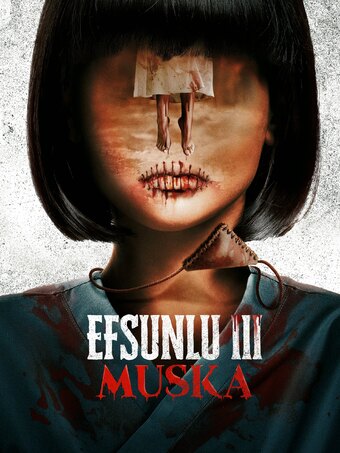Efsunlu 3: Muska