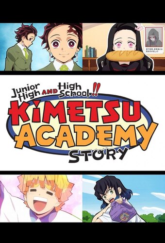 Junior High and High School!! Kimetsu Academy Story