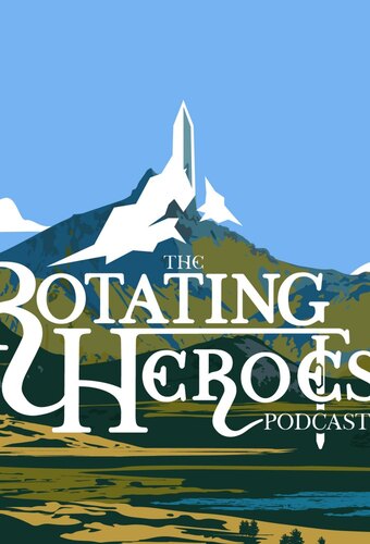 The Rotating Heroes Podcast